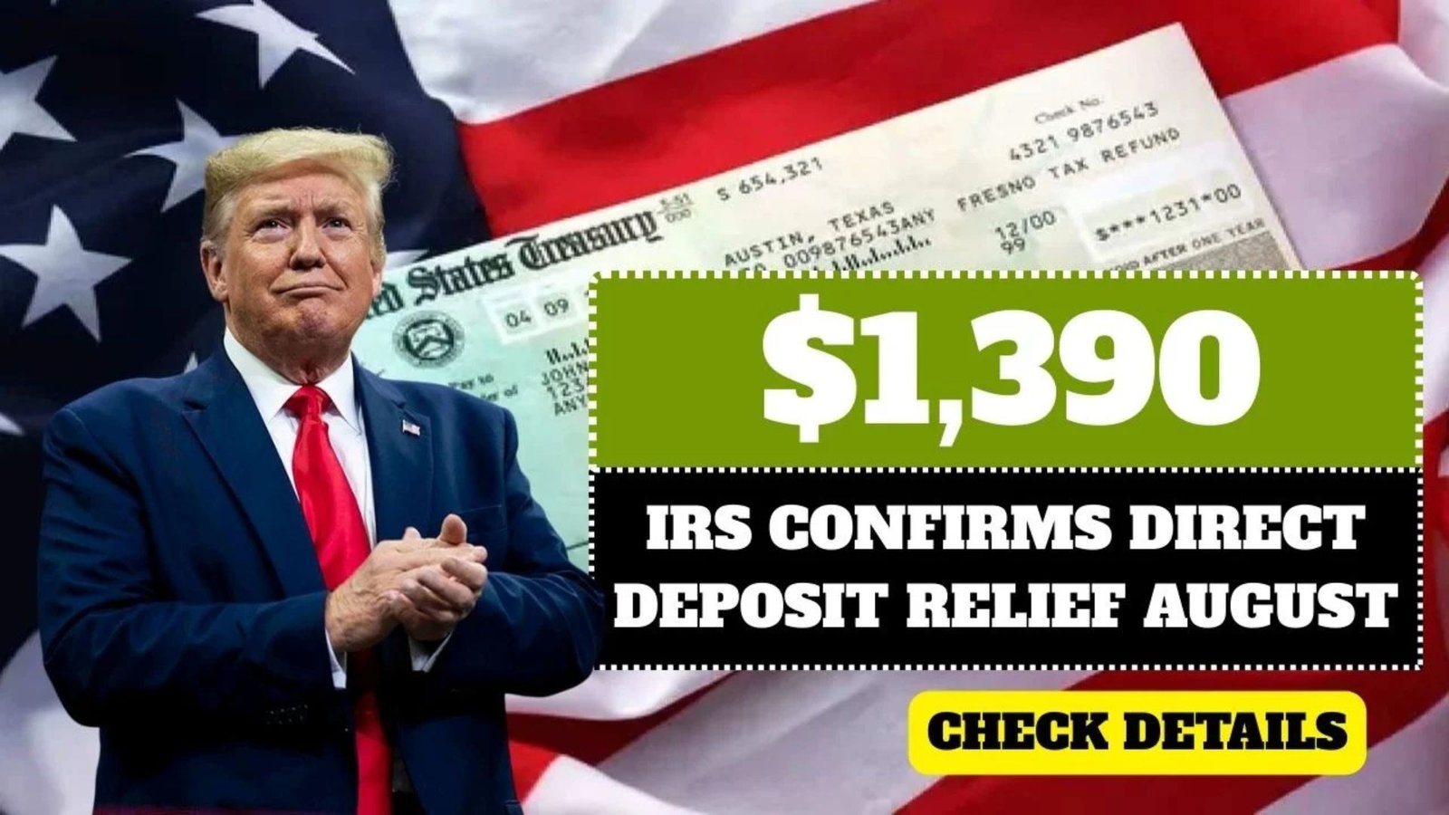$1,390 IRS Direct Deposit Relief in August 2025
