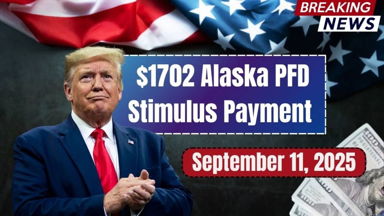 $1,702 Alaska PFD Stimulus Payment Hits Bank Accounts on September 11, 2025
