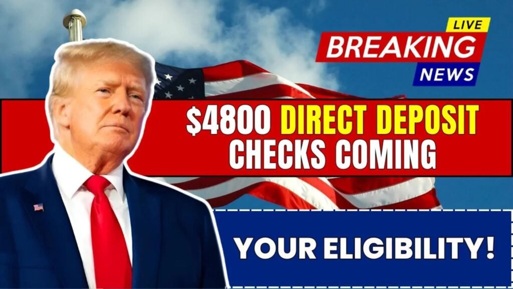 $4,800 Direct Deposit Checks in August 2025